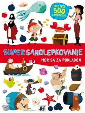 Super samolepkovanie Hon za pokladom