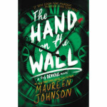 The Hand on The Wall Maureen Johnsonová