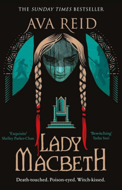 Lady Macbeth - Ava Reid