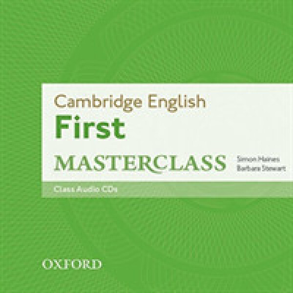 Cambridge English First Masterclass Class Audio CDs /2/ - Simon Haines