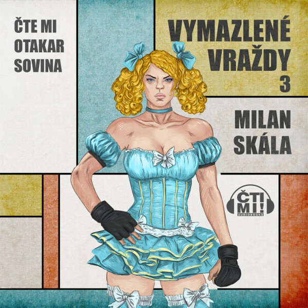 Vymazlené vraždy 3 - Milan Skála - audiokniha