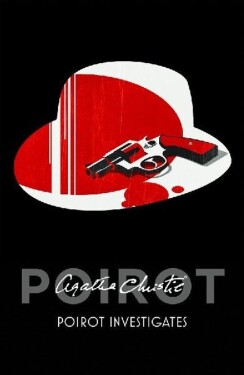 Poirot Investigates - Agatha Christie