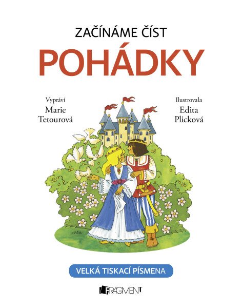 Začínáme číst - Pohádky - Marie Tetourová