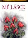 Mé lásce - Helen Exley