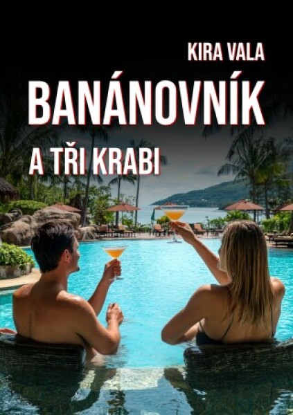 Banánovník a Tři krabi - Kira Vala - e-kniha