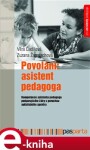 Povolání: Asistent pedagoga Věra Čadilová, Zuzana Žampachová, kol.