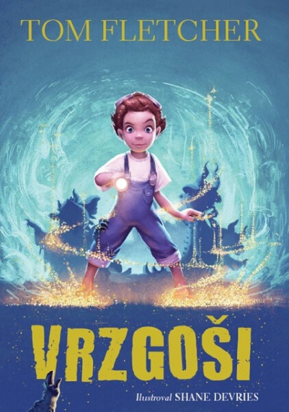 Vrzgoši - Tom Fletcher