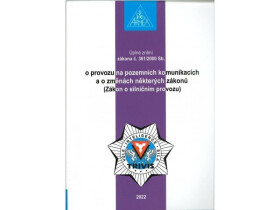 Zákon o provozu na pozemních komunikacích (Zákon o silničním provozu) č. 361/2000 Sb., 25. vydání