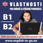 Angličtina – Vlastnosti pro pokročilejší B1_B2 - audiokniha