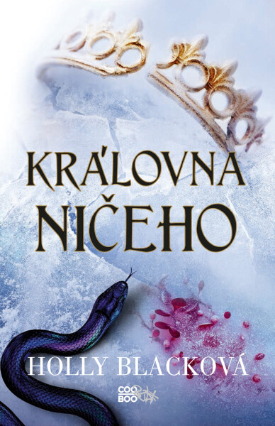 Královna ničeho - Holly Black