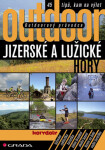 Outdoorový průvodce - Jizerské a Lužické hory - Jakub Turek