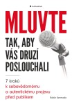 Mluvte tak, aby vás druzí poslouchali Robin Kermode