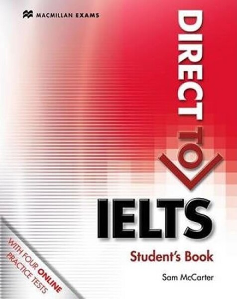 Direct to IELTS: Student’s Book Without Key &amp; Webcode Pack - Sam McCarter