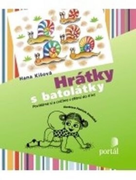 Hrátky s batolátky - Hana Kišová