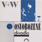 Osvobozené divadlo VII. - Jan Werich