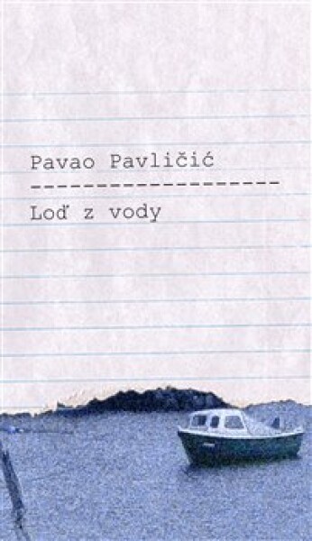 Loď vody Pavao Pavličić