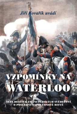 Vzpomínky na Waterloo