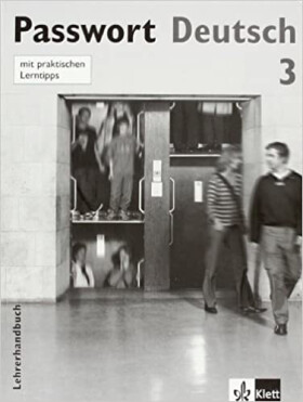 Passwort Deutsch 3 - Metodická příručka (5-dílný) - Dorothea Dane