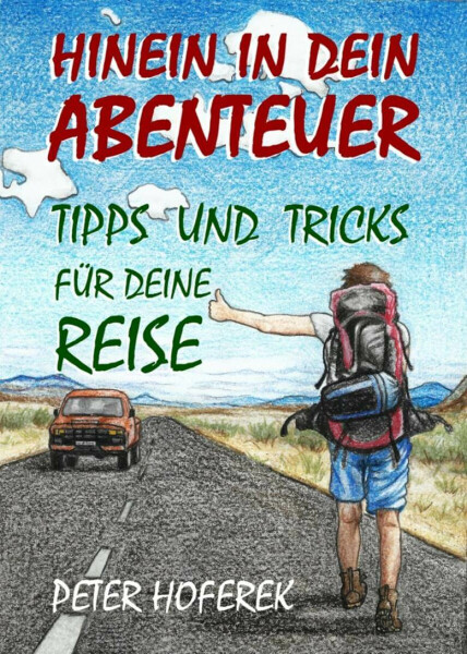 Hinein in dein Abenteuer - Peter Hoferek