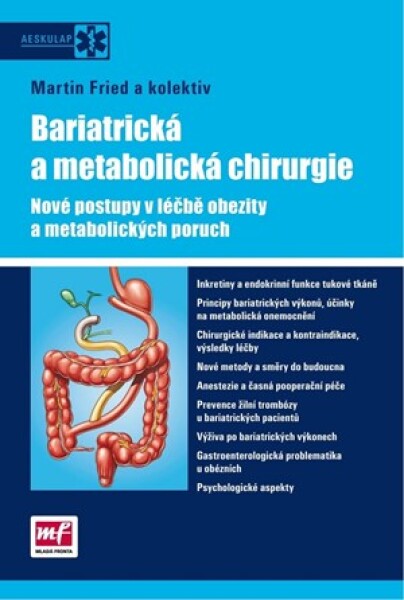 Bariatrická a metabolická chirurgie | Martin Fried