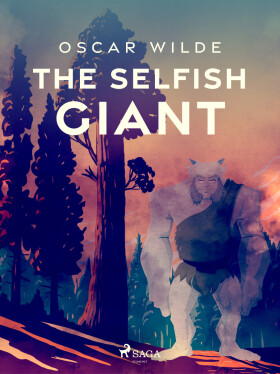 The Selfish Giant - Oscar Wilde