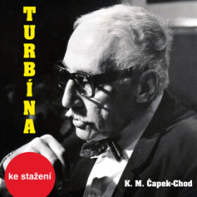 Turbína - Josef Somr, Miloš Kopecký, Karel Matěj Čapek-Chod, Daniela Kolářová, Jiří Adamíra, Martin Růžek, Alena Vránová, Jan Teplý, Václav Kotva - au