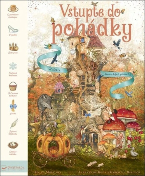 Vstupte do pohádky - Kolekce klasických příběhů - Helen Mortimerová