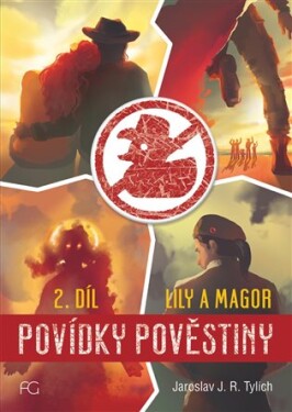 Povídky pověstiny - Lily a Magor II.