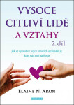 Vysoce citliví lidé vztahy Elaine Aron