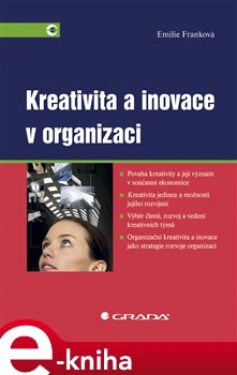 Kreativita a inovace v organizaci - Emilie Franková e-kniha