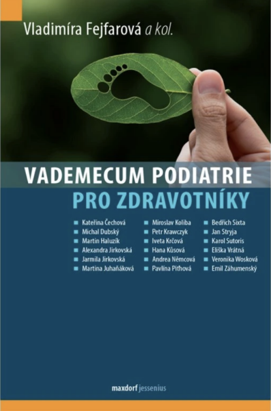 Vademecum podiatrie pro zdravotníky - Fejfarová Vladimíra