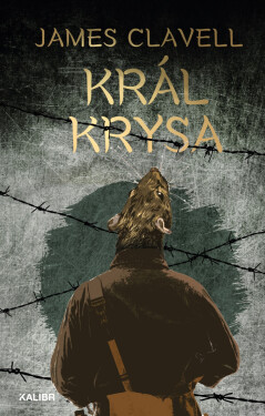 Král Krysa - James Clavell