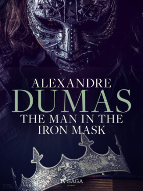 The Man in the Iron Mask - Alexandre Dumas - e-kniha