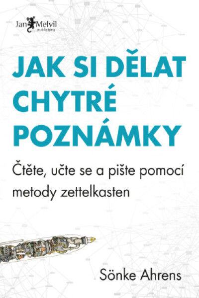 Jak si dělat chytré poznámky - Sönke Ahrens - e-kniha