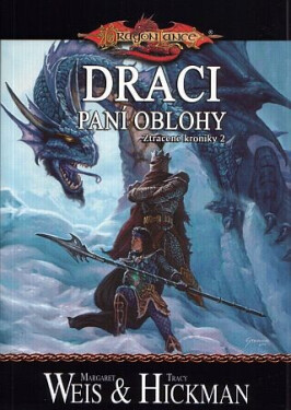 DragonLance (04) Draci paní oblohy Margaret Weis,