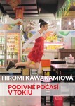 Podivné počasí Tokiu Hiromi Kawakamiová