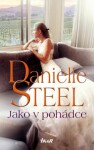 Jako v pohádce - Danielle Steel