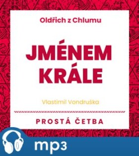 Jménem krále, mp3 - Vlastimil Vondruška