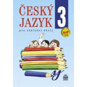 Český jazyk pro základní školy,