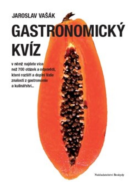 Gastronomický kvíz Jaroslav Vašák