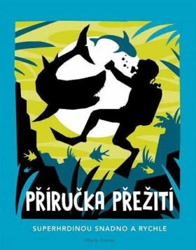 Příručka přežití - Guy Campbell