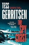 The Spy Coast: The unmissable, brand-new series from the No.1 bestselling author of Rizzoli & Isles (Martini Club 1) - Tess Gerritsen