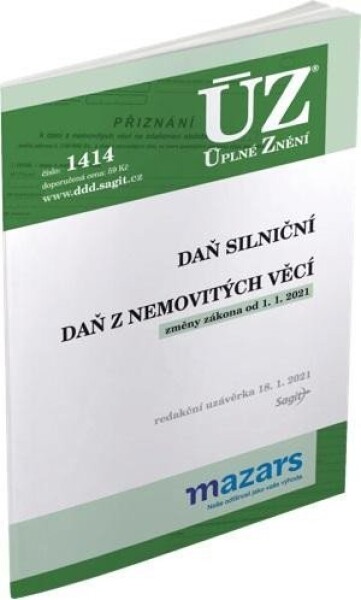 ÚZ 1414 Daň silniční, Daň z nemovitých věcí 2021