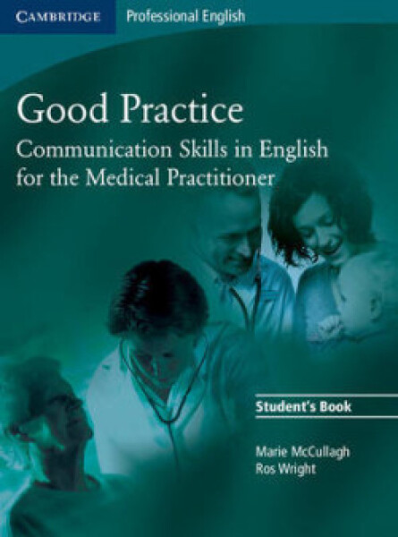 Good Practice Students Book - McCullagh Marie; Wright Ros