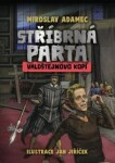 Stříbrná parta Valdštejnovo kopí Miroslav Adamec