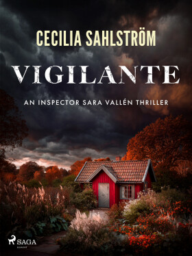 Vigilante - Cecilia Sahlström