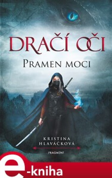 Dračí oči Pramen moci