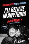 I´ll Believe in Anything - Tierney Jacob