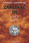 Zaklínač III. Krev elfů, Andrzej Sapkowski