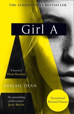 Girl A - Abigail Dean